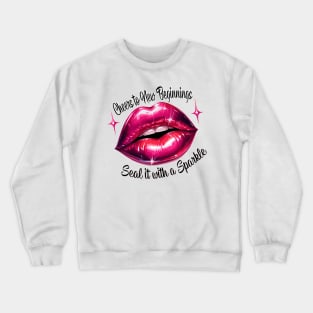 Sparkling New Beginnings - Glossy Lip Art Crewneck Sweatshirt